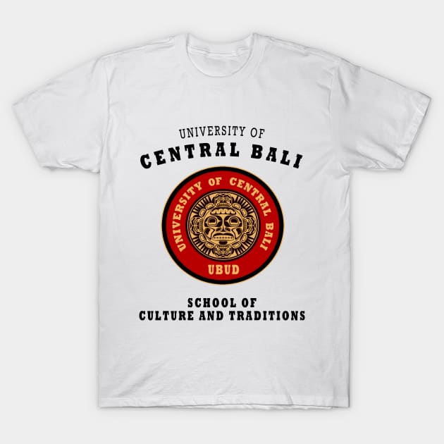 Bali University Alumni Souvenir T-Shirt by Closeddoor